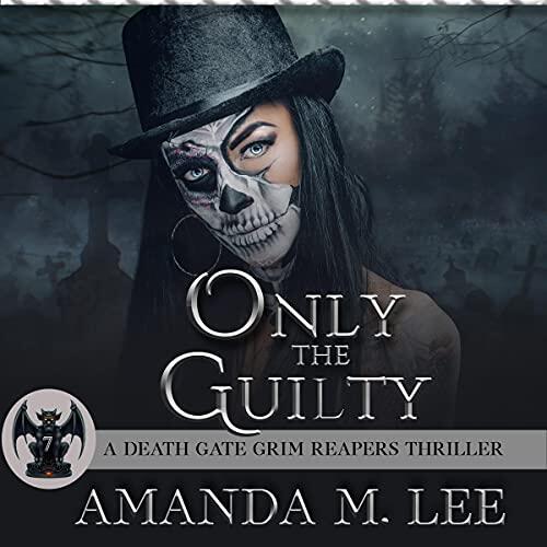 Only the Guilty
