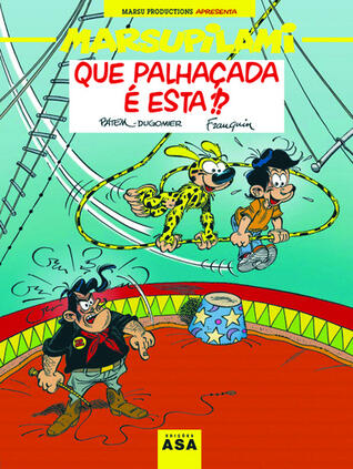 Que palhaçada é esta!?