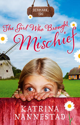 The Girl Who Brought Mischief