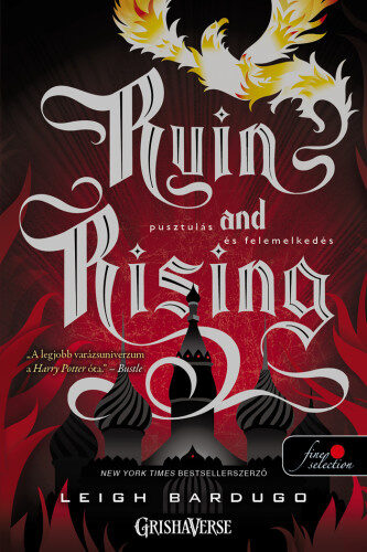 Ruin ​and Rising - Pusztulás és felemelkedés