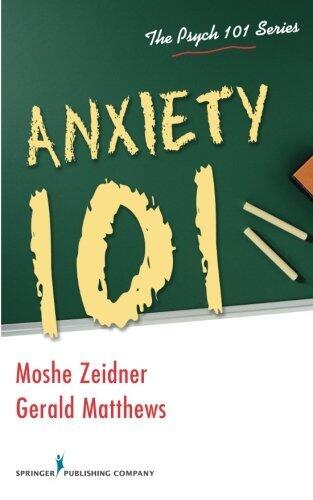 Anxiety 101 (Psych 101)