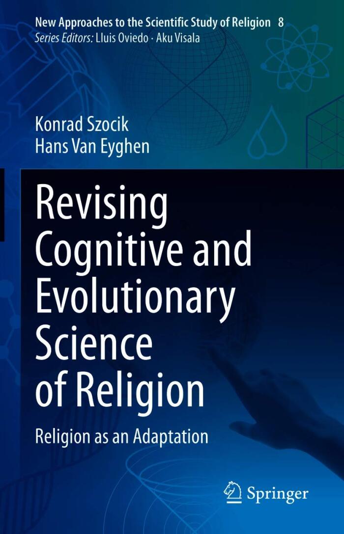 Revising Cognitive and Evolutionary Science of Religion: Religion as an Adaptation