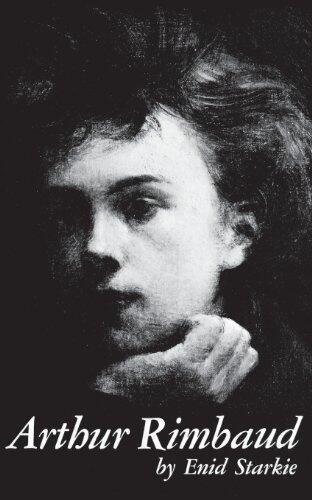 [(Arthur Rimbaud: A Biography)] [Author: Enid Starkie] published on