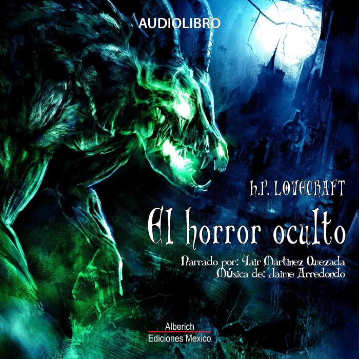 El horror oculto [The Lurking Fear]
