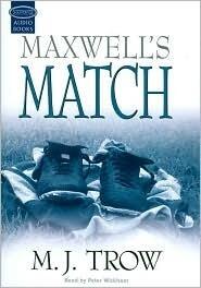 Maxwell's Match