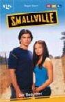 Smallville. Der Besucher.