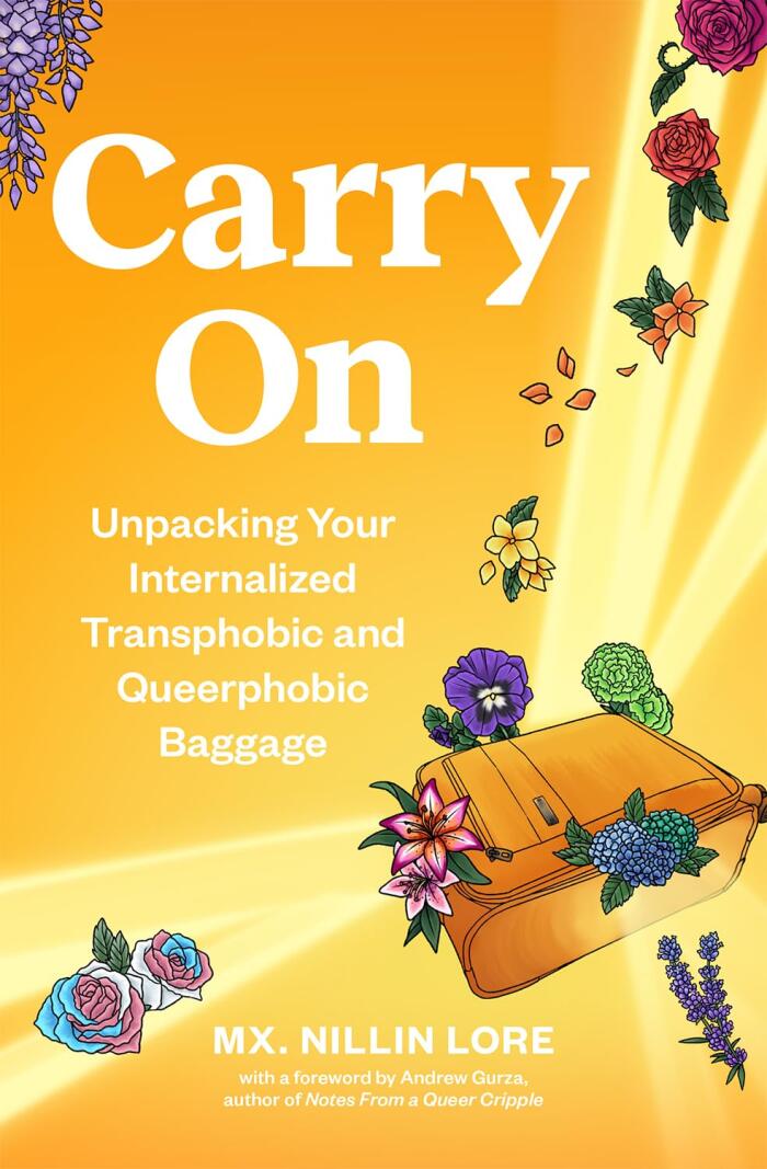 Carry On: Unpacking Your Internalized Transphobic and Queerphobic Baggage