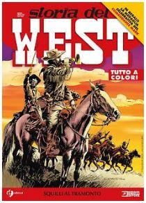 Storia del West n. 25: Squilli al tramonto