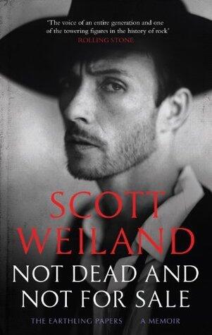 Not Dead and Not For Sale: A Memoir