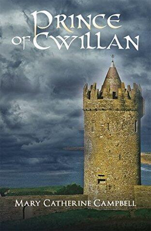 Prince of Cwillan: The Coming