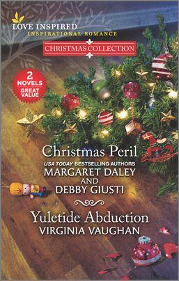 Christmas Peril and Yuletide Abduction: A Clean Christian Suspense Romance