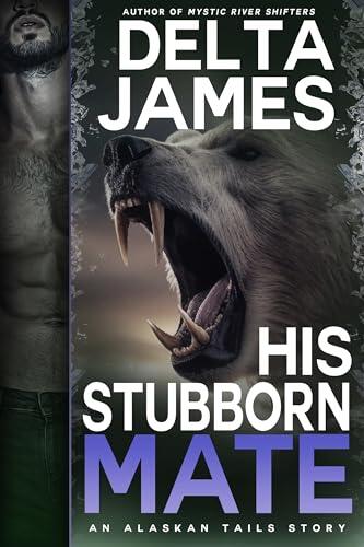 His Stubborn Mate