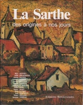 La Sarthe des origines à nos jours