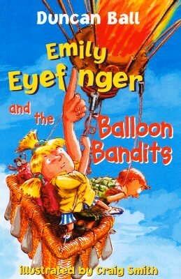 Emily Eyefinger and the Balloon Bandits