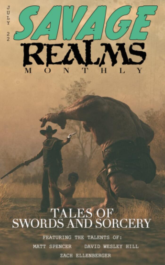 Savage Realms Monthly, July 2022