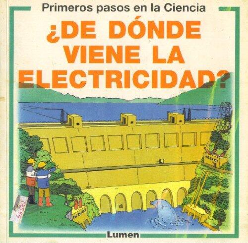 de Donde Viene la Electricidad?