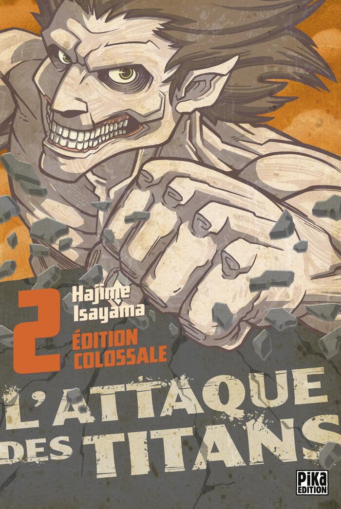 L'Attaque des Titans (Édition Colossale T02)