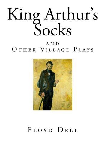 King Arthur's Socks: And Other Village Plays