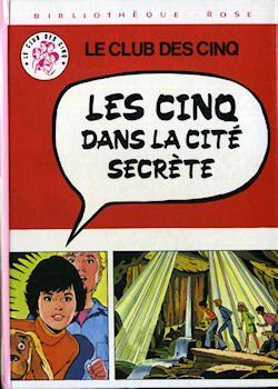 Les cinq dans la cité secrète