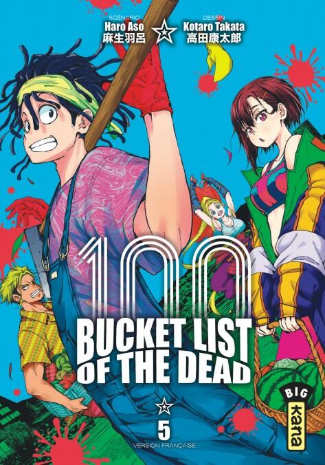 Bucket List of the dead - Tome 5