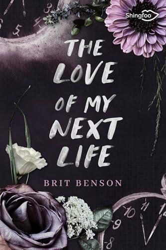 The Love of my Next Life: Edition Française