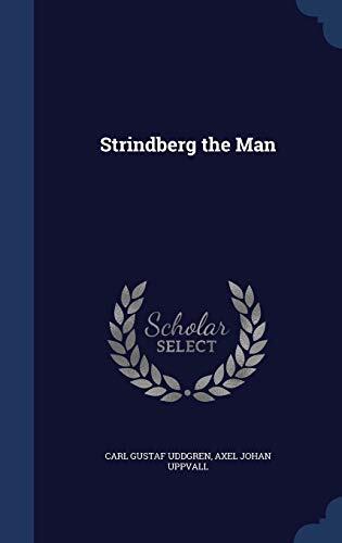 Strindberg the Man