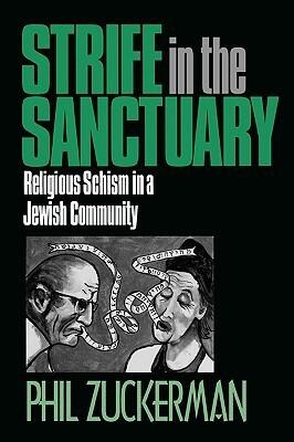 Strife in the Sanctuary: Religious Schism in a Jewish Community