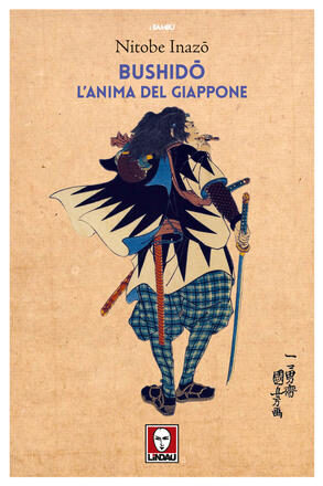 Bushidō: L'anima del Giappone