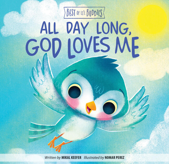 All Day Long, God Loves Me