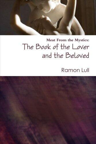 The Book of the Lover and the Beloved