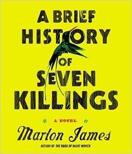 A Brief History of Seven Killings