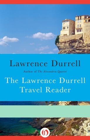 The Lawrence Durrell Travel Reader