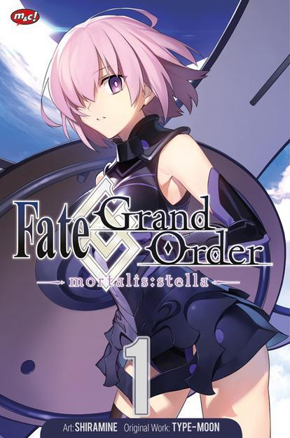 Fate/Grand Order -mortalis:stella- Vol. 1