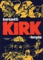 Kersantti Kirk - luopio