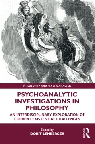 Psychoanalytic Investigations in Philosophy