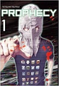 Prophecy, Tomo 1