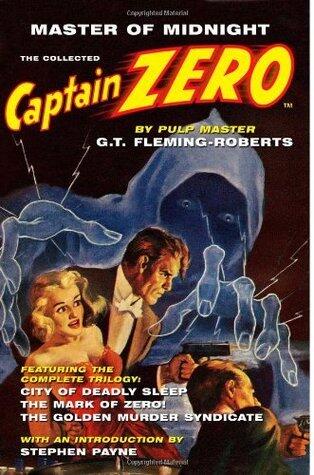 Master of Midnight: The Collected Captain Zero