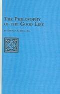 The Philosophy of the Good Life