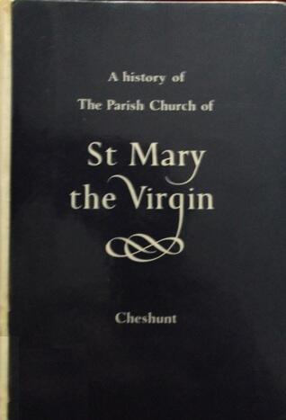The Parish Church of St Mary the Virgin, Cheshunt, Hertfordshire