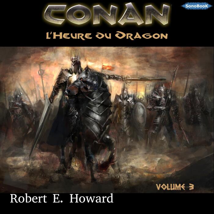 L'Heure du Dragon: Conan le Cimmérien 3