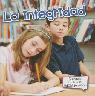 La integridad (Little World Social Skills)