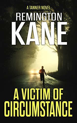 A Victim of Circumstance