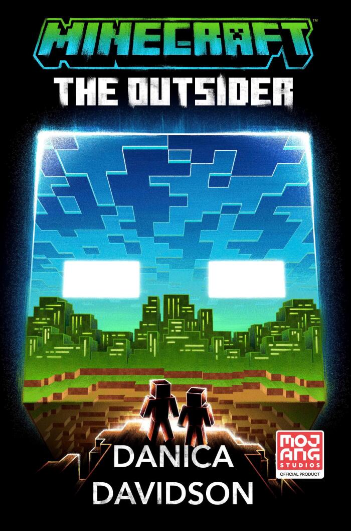 Minecraft: The Outsider (An Official Minecraft Novel)