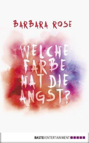 Welche Farbe hat die Angst?