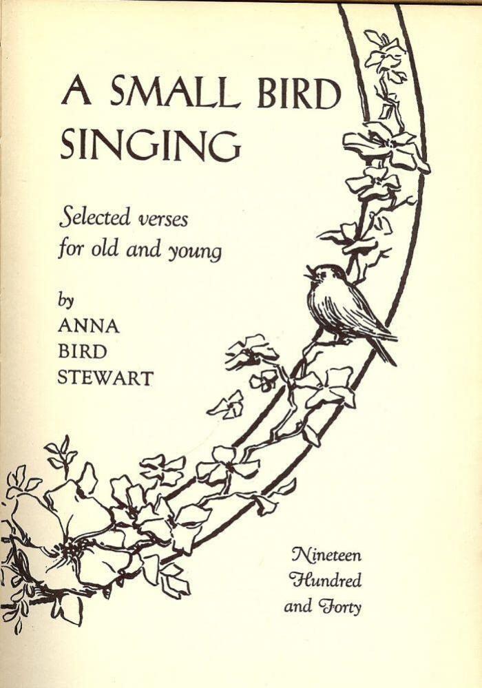 Rare Antique A Small Bird Singing [Hardcover] STEWART, Anna Bird