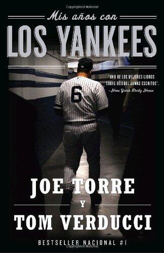 Mis a?os con los Yankees