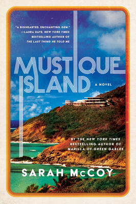 Mustique Island: A Mother-Daughter Journey Among Princess Margaret, Rock Stars, and Scandal in a 1970s Caribbean Paradise