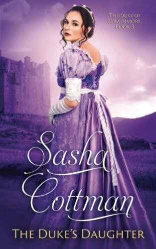 The Duke's Daughter: A Regency Historical Romance