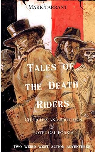 Tales of the Death Riders: Weird West Shorts