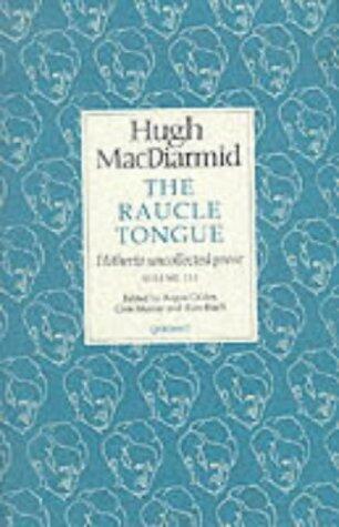 Raucle Tongue, Volume 3